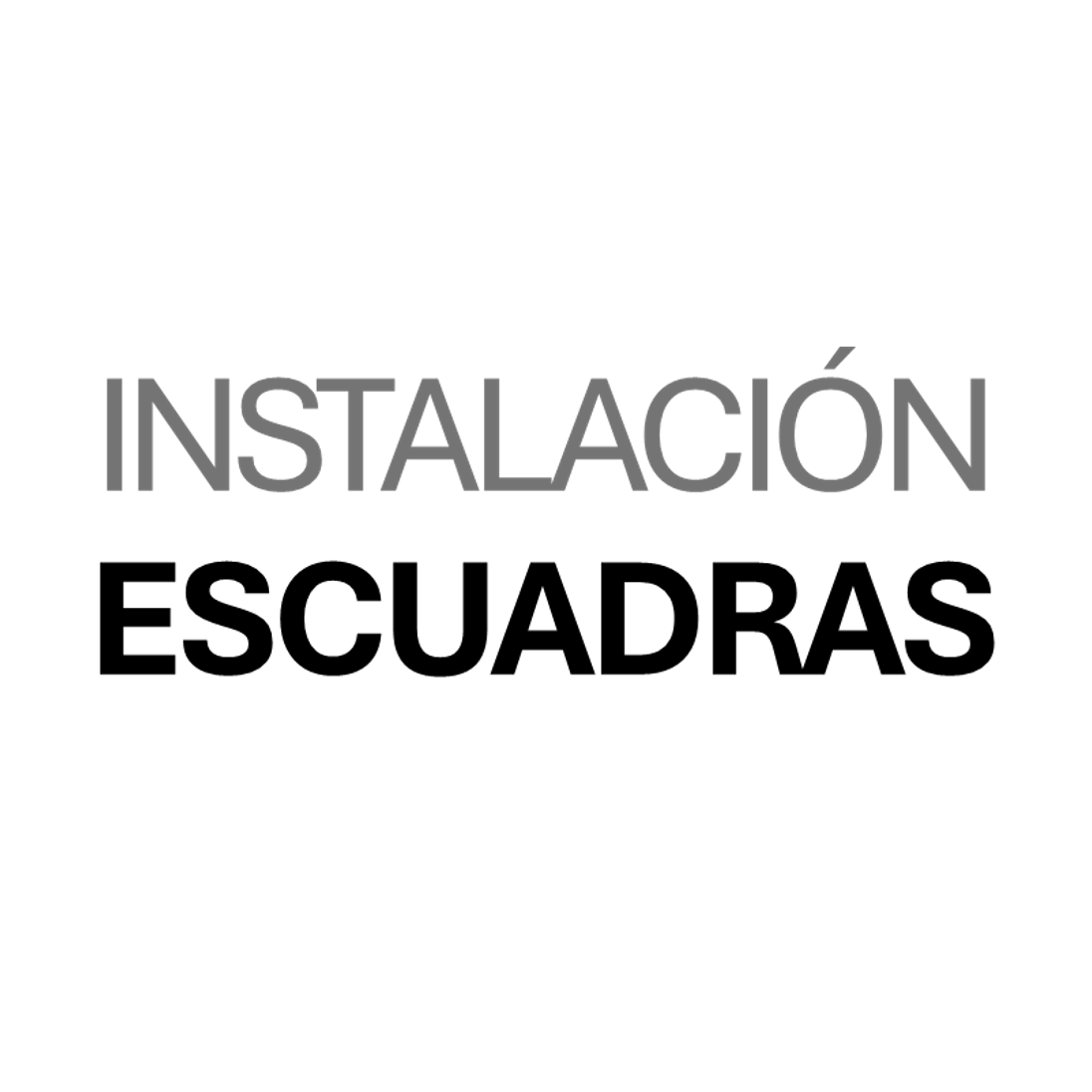 Instalación de escuadras